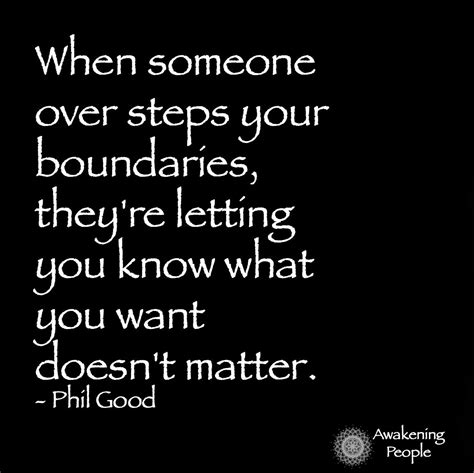 Best <b>Boundaries</b> <b>Quotes</b>. . Sorry if i overstepped my boundaries quotes